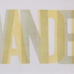 Wander, 2013.  letterpress, 4 x 10